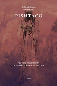 Pishtaco - Jodłowska Elżbieta, Mąka Mirosław - książka
