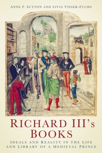 Richard III's Books - Anne F. Sutton - ebook