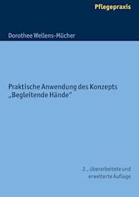 Akupressur in Pflege und Betreuung - Dorothee Wellens-Mücher - ebook