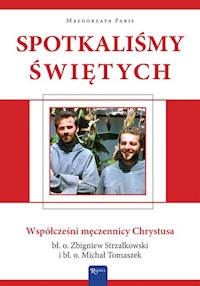 Spotkaliśmy świętych - Pabis Małgorzata - książka