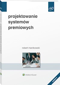 Projektowanie systemów premiowych - Robert Manikowski - książka