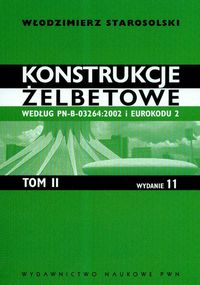 Konstrukcje żelbetowe Tom 2 - Starosolski Włodzimierz - książka