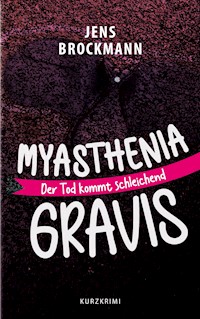 Myasthenia Gravis - Jens Brockmann - ebook