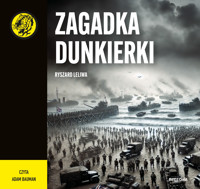 Zagadka Dunkierki - Leliwa Ryszard - ebook + audiobook + książka