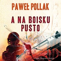 A na boisku pusto - Paweł Pollak - audiobook + książka