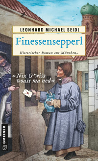 Finessensepperl - Leonhard Michael Seidl - ebook