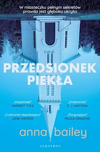 Przedsionek piekła - Bailey Anna - ebook + audiobook + książka