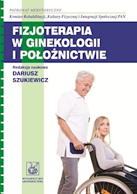 Fizjoterapia w ginekologii i położnictwie -  - książka