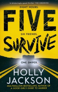 Five Survive - Holly Jackson - książka