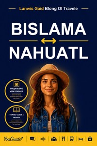 The Language Guide for Travelers - Bislama to Nahuatl - YouGuide - ebook
