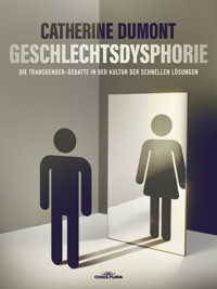 Geschlechtsdysphorie - Catherine Dumont - ebook