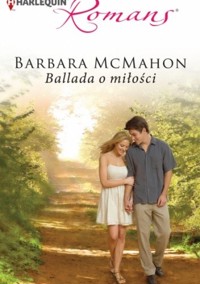 Ballada o miłości - Barbara McMahon - ebook