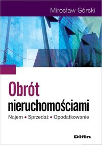 Obrót nieruchomościami - Mirosław Górski - książka