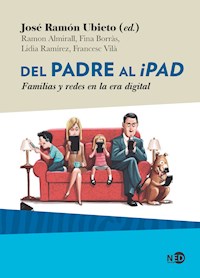 Del padre al iPad - José Ramón Ubieto - ebook