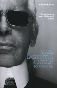 Karl Lagerfeld A Life in Fashion - Kaiser Alfons - książka