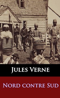 Nord contre Sud - Jules Verne - ebook