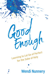 Good Enough - Wendi Nunnery - ebook