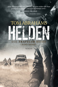 HELDEN (Traveler 7) - Tom Abrahams - ebook