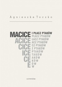 Macice i płacz ptaków - Toczko Agnieszka - książka