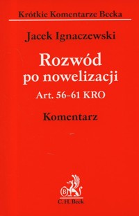Rozwód po nowelizacji. Komentarz - Jacek Ignaczewski - książka