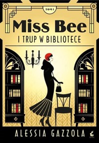 Miss Bee i trup w bibliotece - Alessia Gazzola - ebook + książka