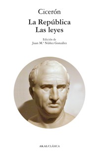 La República - Las leyes - Marco Tulio Cicerón - ebook