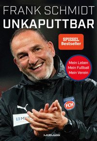 Unkaputtbar - Frank Schmidt - ebook