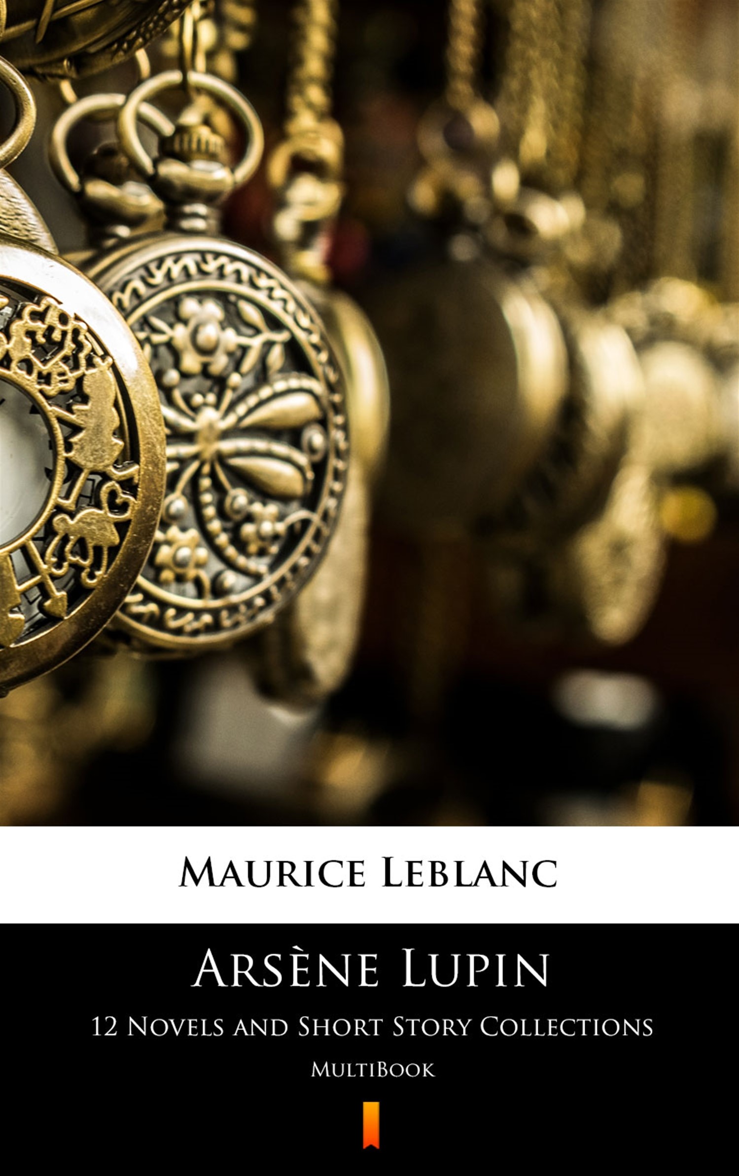 Okładka:Arsène Lupin. 12 Novels and Short Story Collections. MultiBook 