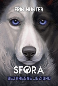 Sfora Bezkresne Jezioro - Erin Hunter - książka