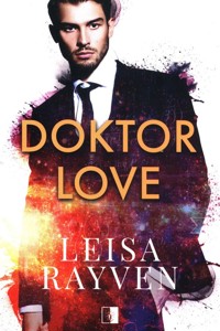 Doktor Love Tom 3 - Leisa Rayven - książka