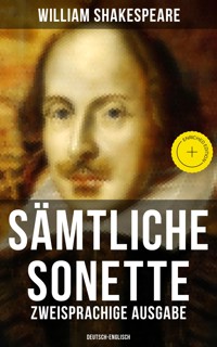 Sämtliche Sonette (Zweisprachige Ausgabe: Deutsch-Englisch) - William Shakespeare - ebook