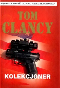 Kolekcjoner - Tom Clancy - ebook