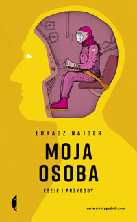 Moja osoba. Eseje i przygody - Najder Łukasz - książka