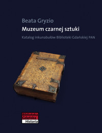 Muzeum czarnej sztuki - Gryzio Beata - książka