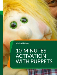 10-minutes activation with puppets - Michael Felske - ebook