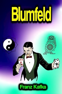 Blumfeld - Franz Kafka - ebook