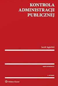 Kontrola administracji publicznej - Jagielski Jacek - książka