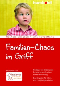 Familien-Chaos im Griff - Melanie Gräßer - ebook