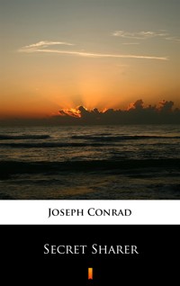 Secret Sharer - Conrad Joseph - ebook