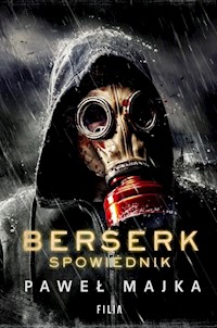 Berserk Spowiednik - Paweł Majka - książka
