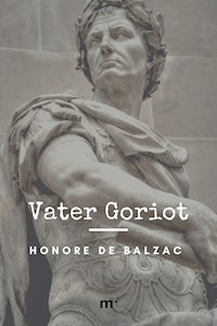 Vater Goriot - Honore De Balzac - ebook