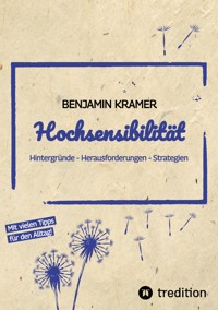 Hochsensibilität - Benjamin Krämer - ebook