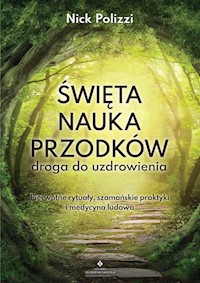 Święta nauka przodków - Nick Polizzi - książka