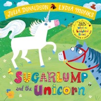 Sugarlump and the Unicorn - Donaldson Julia - książka