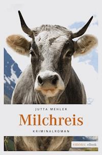 Milchreis - Jutta Mehler - ebook