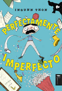 Perfectamente imperfecto - Ingunn Thon - ebook