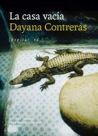 La casa vacía - Dayana Contreras - ebook