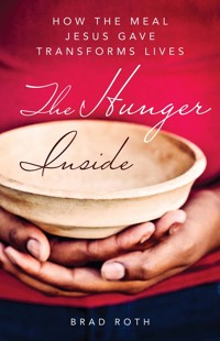The Hunger Inside - Bradley Roth - ebook