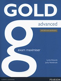 Gold Advanced Exam Maximiser - Edwards Lynda, Newbrook Jacky - książka