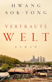 Vertraute Welt - Hwang Sok-Yong - ebook
